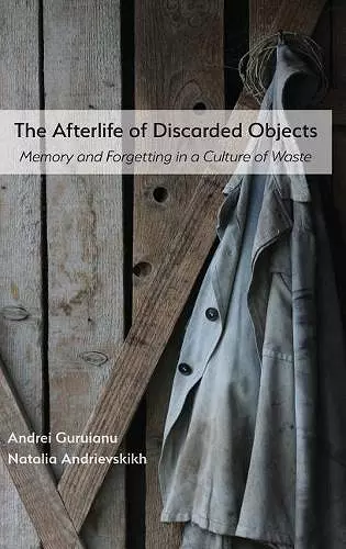 The Afterlife of Discarded Objects cover