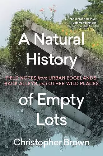 A Natural History of Empty Lots cover