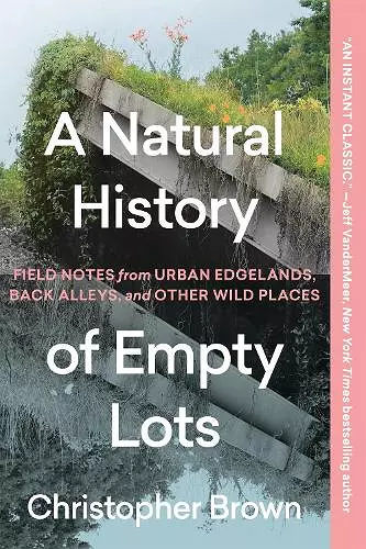 A Natural History of Empty Lots cover