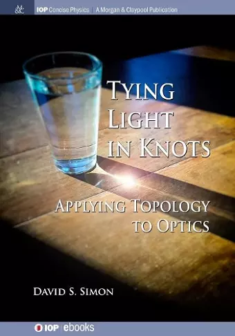 Tying Light in Knots cover