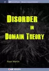 Disorder in Domain Theory cover