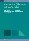 Nanoparticle (NP)-Based Delivery Vehicles cover