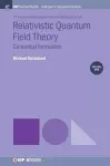 Relativistic Quantum Field Theory, Volume 1 cover