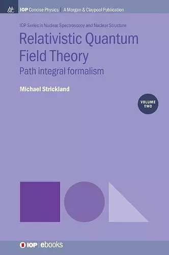 Relativistic Quantum Field Theory, Volume 2 cover