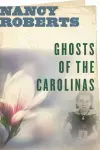 Ghosts of the Carolinas cover