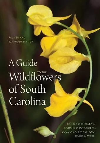 A Guide to the Wildflowers of South Carolina cover