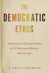 The Democratic Ethos cover