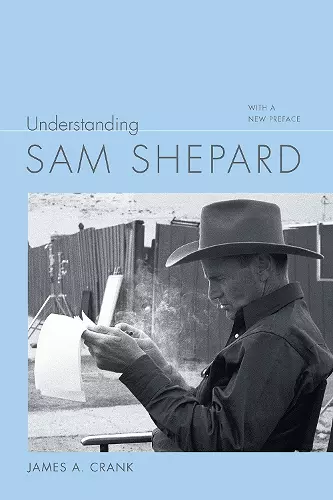 Understanding Sam Shepard cover