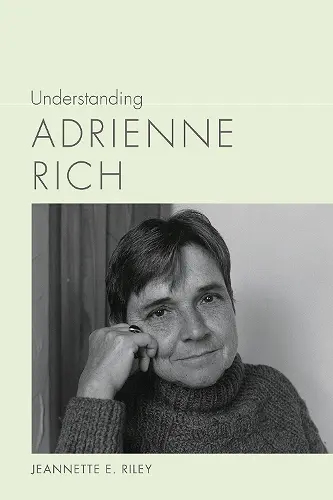 Understanding Adrienne Rich cover