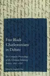 Free Black Charlestonians in Debate cover