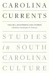 Carolina Currents, Studies in South Carolina Culture cover