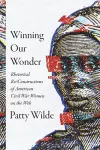 Winning Our Wonder cover