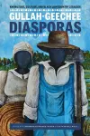 Gullah-Geechee Diasporas cover