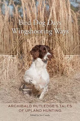 Bird Dog Days, Wingshooting Ways cover
