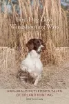 Bird Dog Days, Wingshooting Ways cover