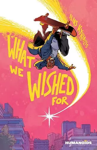 What We Wished For cover