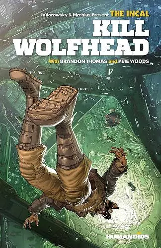 The Incal: Kill Wolfhead cover