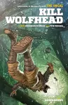 The Incal: Kill Wolfhead cover