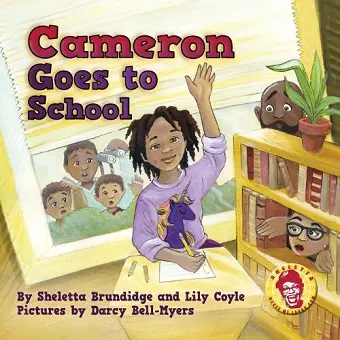 Cameron Goes to School cover