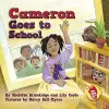 Cameron Goes to School cover