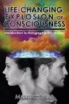 Life-Changing Explosion of Consciousness cover