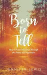 Born to Tell cover