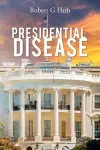 Presidential Disease cover