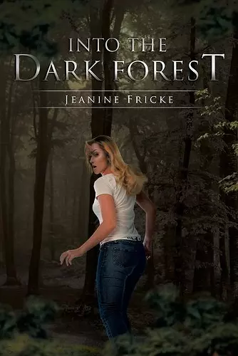 Into the Dark Forest cover