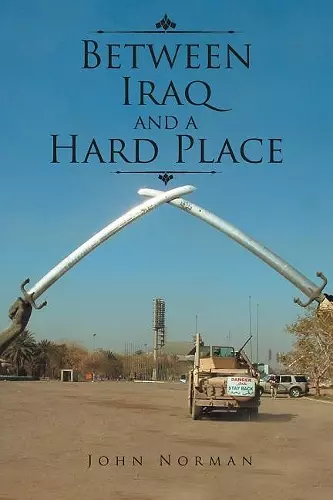 Between Iraq and a Hard Place cover