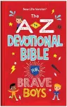 The A to Z Devotional Bible for Brave Boys cover