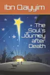The Soul's Journey after Death cover