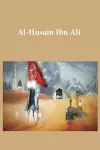 Al-Husain Ibn Ali cover