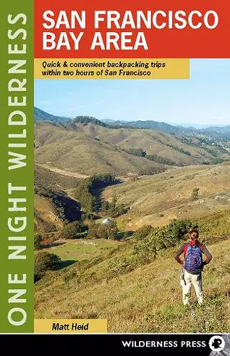 One Night Wilderness: San Francisco Bay Area cover