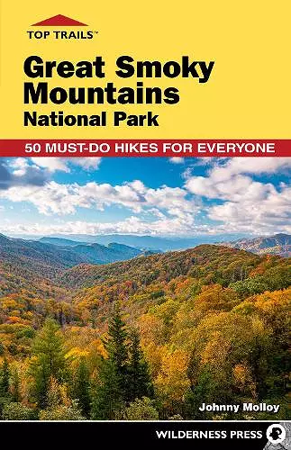 Top Trails: Great Smoky Mountains National Park cover