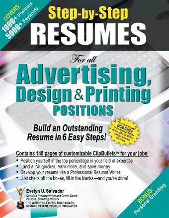 STEP-BY-STEP RESUMES for all Advertising, Design & Printing Positions cover