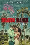 In Search of the Dragon Blanco, El Mision cover