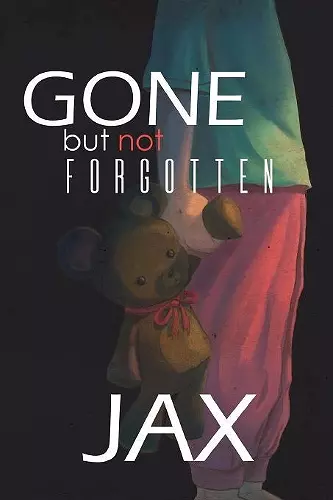 Gone But Not Forgotten cover