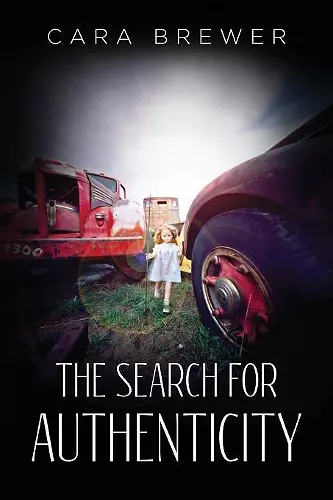 The Search for Authenticity cover