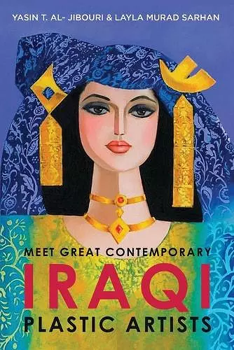 Meet Great Contemporary Iraqi Plastic Artists cover