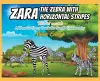 Zara the Zebra with Horizontal stripes cover