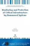 Monitoring and Protection of Critical Infrastructure by Unmanned Systems cover