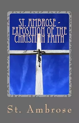 Exposition of the Christian Faith cover