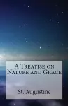 A Treatise on Nature and Grace cover