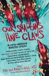 Our Shadows Have Claws cover