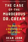 The Case of the Murderous Dr. Cream cover