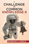A Challenge of Common Knowledge II cover