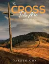 The Cross Tells Me Part 1&2 cover