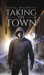 Taking the Town cover