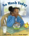 No Mush Today cover
