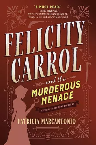 Felicity Carrol and the Murderous Menace cover